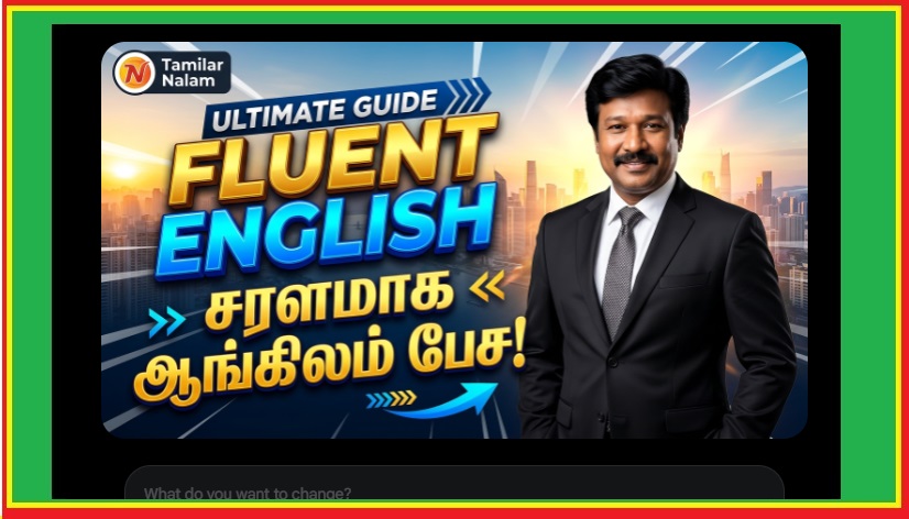 கார்ப்பரேட் ஆங்கிலம் முதல் அன்றாட உரையாடல் வரை: உங்கள் பேச்சுத் திறனை மேம்படுத்த ஒரு முழுமையான வழிகாட்டி! | From Corporate English to Everyday Conversation: A Comprehensive Guide to Improving Your Speaking Skills!